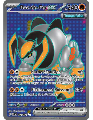Roc-de-Fer EX 192-162 - Carte Pokémon Écarlate et Violet Forces Temporelles [FR] - Accueil | Keytwo.be votre boutique Pokémon de