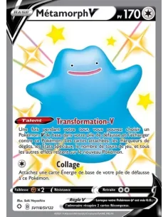 Metamorph V Shiny - Carte Pokémon SV118/SV122 EB 4.5 Destinées Radieuses NEUVE FR - Cartes Pokémon Françaises | Keytwo.be votre
